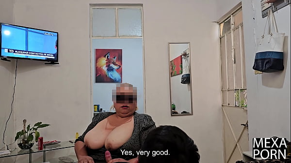 MEXICAN MATURE DOÑA SUSI FUCKS A YOUNG MAN SHE WANTS TO BE A PORN ACTRESS SUB IN ENGLISH